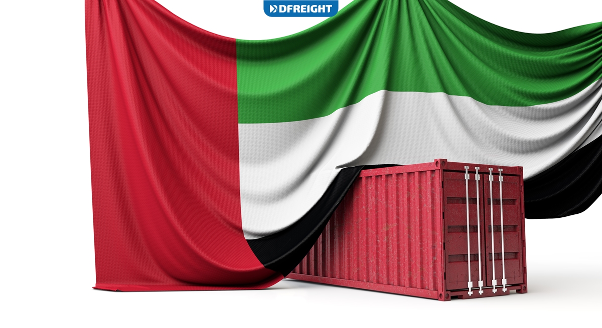 Import to the UAE with Ease: Get Professional Assistance from DFreight Today!